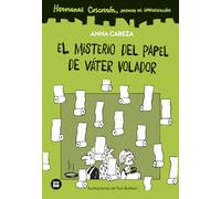 Hermanas Coscorrón. Agencia de investigación. El misterio del papel de váter volador
