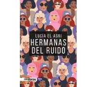 Hermanas Del Ruido