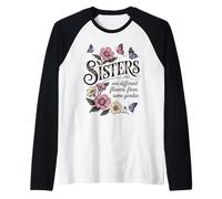 Hermanas Diferentes Flores del Mismo jardín a Juego Hermana Camiseta Manga Raglan