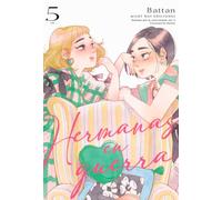 HERMANAS EN GUERRA, VOL. 5