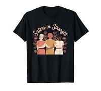 Hermanas en la Fuerza Mujeres Empoderamiento de Las Mujeres Igualdad Camiseta