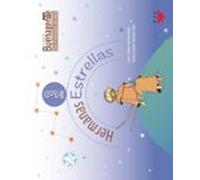 Hermanas estrellas. 3 años (PROYECTO DE PASTORAL CON JOVENES)