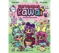 Hermanas Kawai 4. Hechizo En Valle Cuento