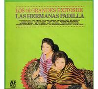 Hermanas Padilla - 16 Grandes Exitos
