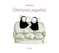 Hermanas pequeñas: 46 (Siruela Ilustrada)