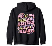 Hermanas Side by Side O Miles Apart Conectadas De Corazón Sudadera con Capucha
