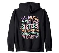 Hermanas Side by Side Sisters Forever Connected Siblings Love Family Sudadera con Capucha