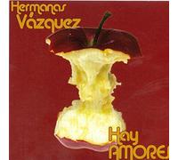Hermanas Vásquez - Hay Amores