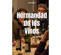 Hermandad de los Vinos (Wines of the World)