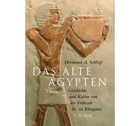Hermann A. Schlögl Reg Das Alte Ägypten: Geschichte und Kultur von d (Tapa dura)