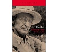 Hermann Hesse: Su vida y su obra (El Acantilado)