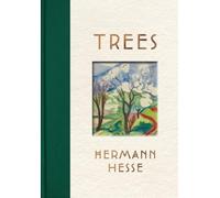 Hermann Hesse Trees (Tapa dura)