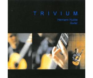 Hermann Hudde (Gitarre) - Trivium