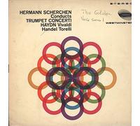Hermann Scherchen Conducts Trumpet Concerti: Haydn / Vivaldi / Handel / Torelli
