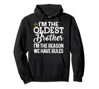 Hermano Mayor - I'm Reason We Have Rules tee con Corona Sudadera con Capucha