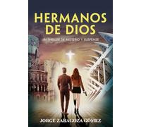 Hermanos de Dios: Un Thriller de Misterio y Suspense sin respiro