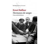 Hermanos de sangre: Una novela berlinesa (Biblioteca Formentor)