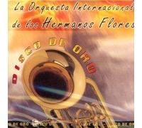 Hermanos Flores - Orquesta Internacional