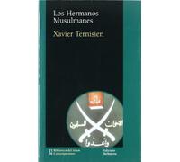 Hermanos musulmanes (BIBLIOTECA DEL ISLAM CONTEMPORANEO)