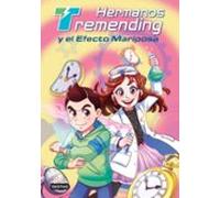 Hermanos Tremending 1. Hermanos Tremending y el efecto mariposa (Jóvenes influencers)