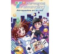 Hermanos Tremending 2. Atrapados En La Red