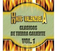 Hermanos Valenzuela - Clasicos De Tierra Caliente 1