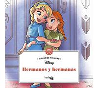 Hermanos y hermanas. Grandes cuadrados Disney | Aa. Vv.
