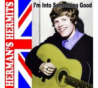 HERMAN'S HERMITS - I'm Into Something Good