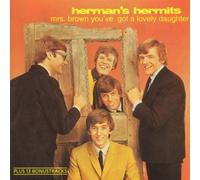 Herman's Hermits - Mrs. Brown You've Got A Lovely Daughter By Herman's Hermits (0001-01-01)