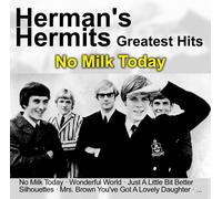 Herman'S Hermits No Milk Today-Greatest Hits (CD)