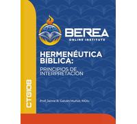 Hermenéutica bíblica: Principios de interpretación