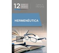 Hermenéutica – Cómo entender la Biblia – Estudios Bíblicos Personales