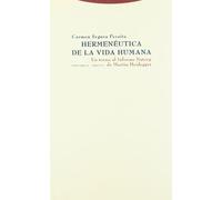 Hermenéutica De La Vida Humana. En Torno Al Informe Natorp De Martin Heidegger (Estructuras y Procesos. Filosofía)
