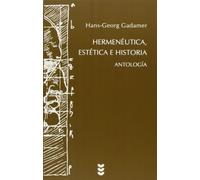 Hermenéutica, estética e historia: Antología: 50 (Hermeneia)