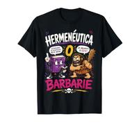 Hermenéutica o Barbarie Humor Filosófico Divertido Camiseta