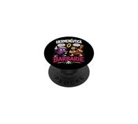 Hermenéutica o Barbarie Humor Filosófico Divertido PopSockets PopGrip Adhesivo