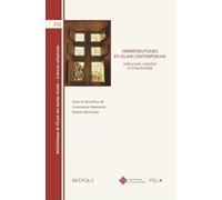 Herméneutiques en Islam contemporain: Théologie, exégèse et philosophie (Bibliothèque de l'École des Hautes Études, Sciences Religieuses, 212)
