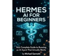 Hermes AI for Beginners