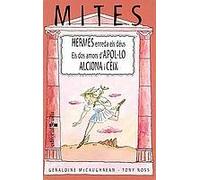 Hermes enreda els déus / Els dos amors d'Apol·lo / Alciona i Cèix: 11 (Mitos)