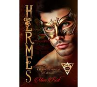 Hermes: Entre el amor y el deseo (Álympos, nº2)