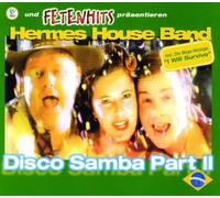 Hermes House Band - Disco Samba Part II [Import]