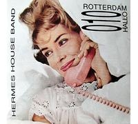 Hermes House Band - Hallo Rotterdam