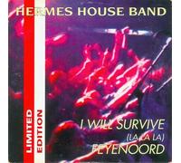 Hermes House Band - I will survive (ltd. edition, incl. 2 versions, 1994)