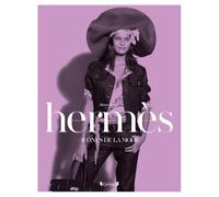 Hermès: Icônes de la mode