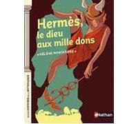 hermès le dieu aux mille dons
