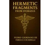 Hermetic Fragments From Stobaeus (ebook)