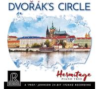 Hermitage Piano Trio - Dvořak's Circle
