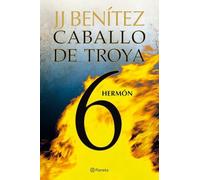 Hermón. Caballo de Troya 6 (Biblioteca J. J. Benítez)