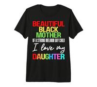 Hermosa Negro Madre Fuerte Melanina Gay Niño Mamá Hija Camiseta Premium