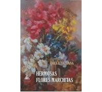Hermosas Flores Marchitas
